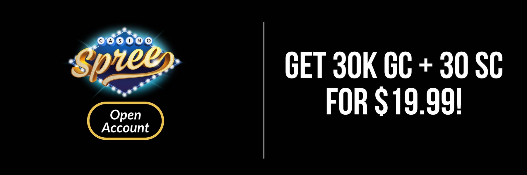 Spree Casino — Get 30,000 GC + 30 SC for $19.99!