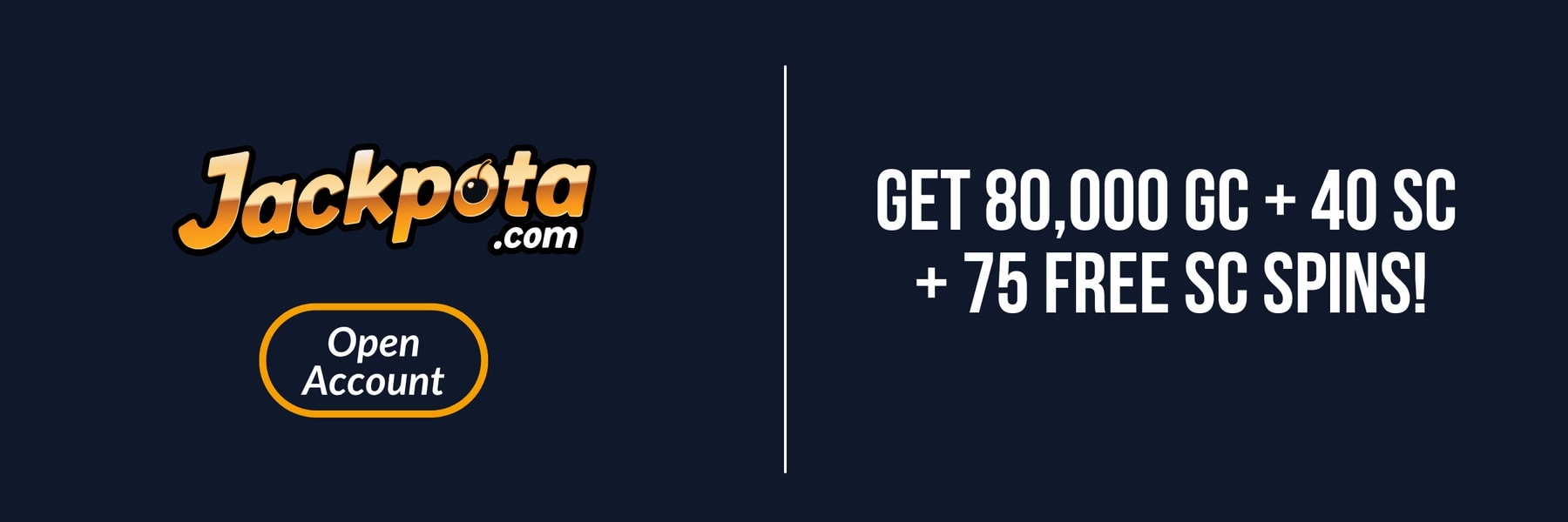 Jackpota — Get 80,000 GC + 40 SC + 75 Free SC Spins