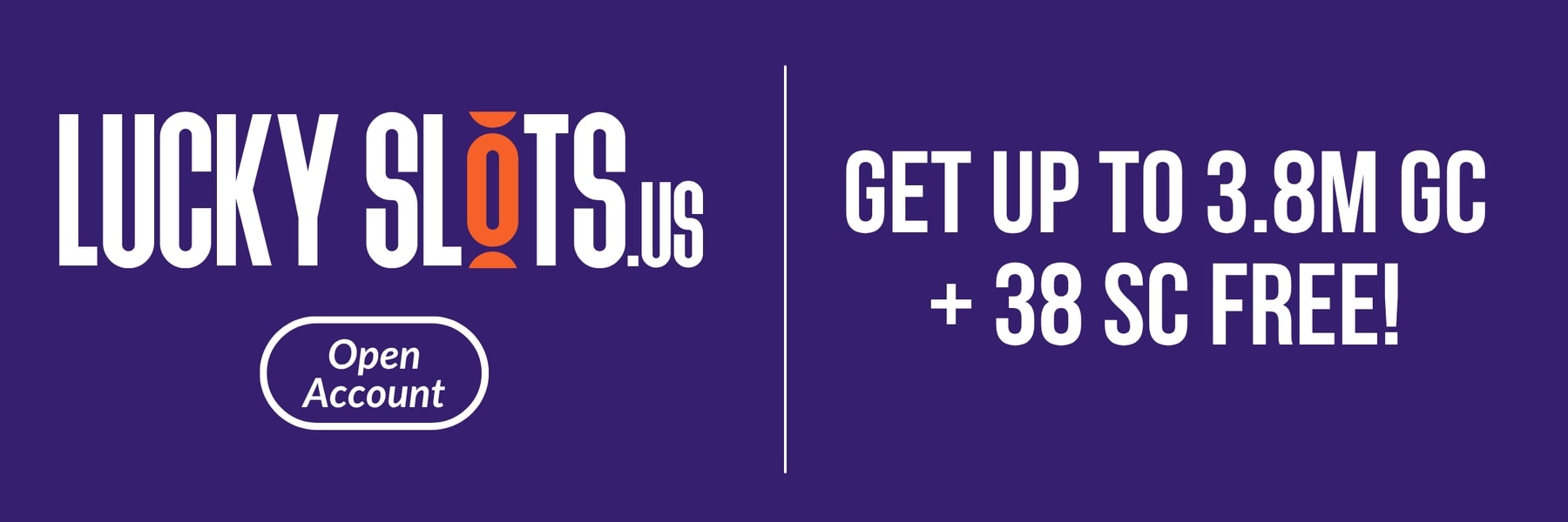 Lucky Slots — Get Up to 3.8M GC + 38 SC Free!