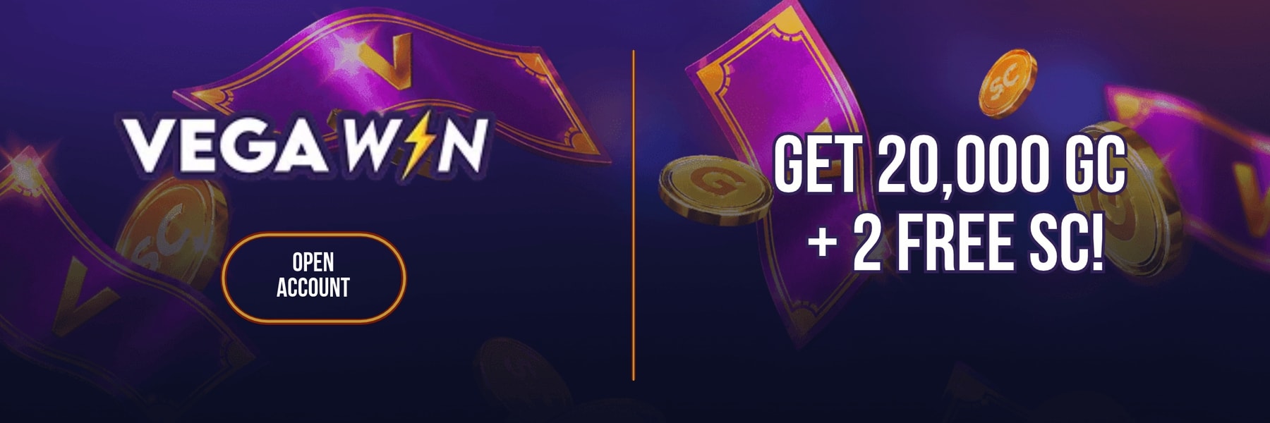 VegaWin — Get 20,000 GC + 2 Free SC!